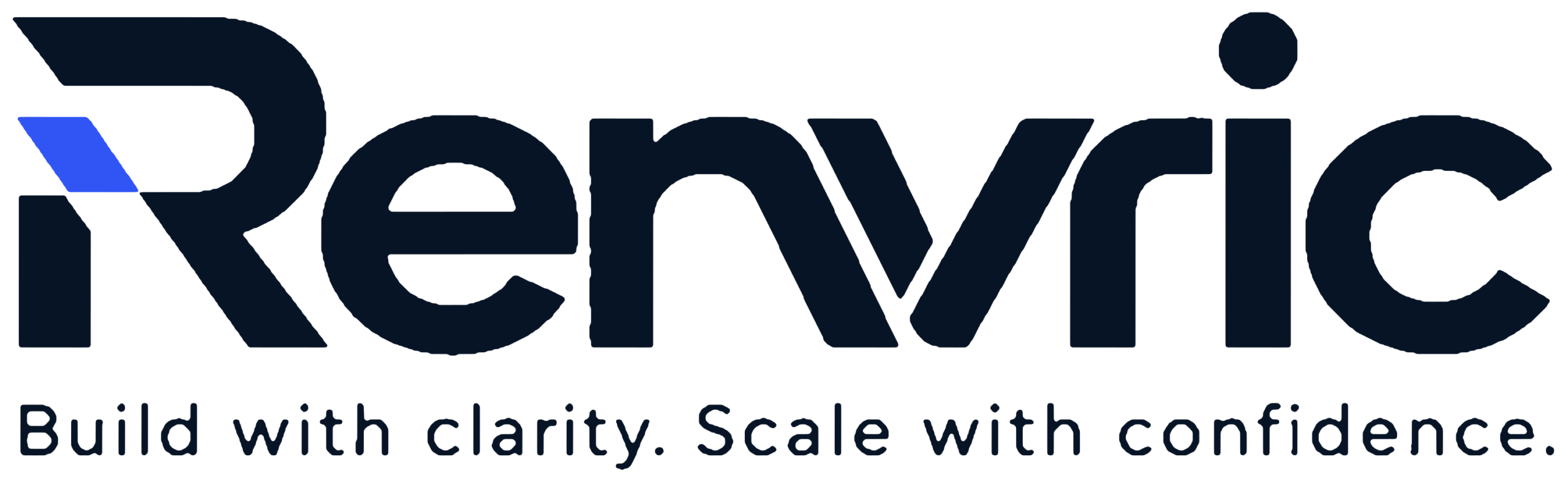 Renvric. Build with clarity. Scale with confidence.